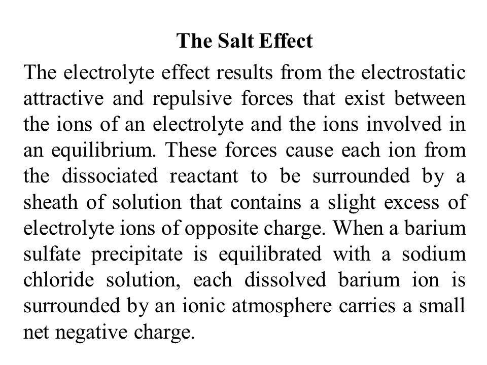 The effect of sodium chloride nacl